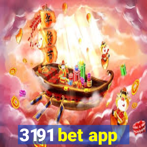 3191 bet app